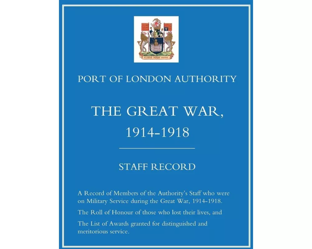 Port of London Authority - The Great War 1914-1918