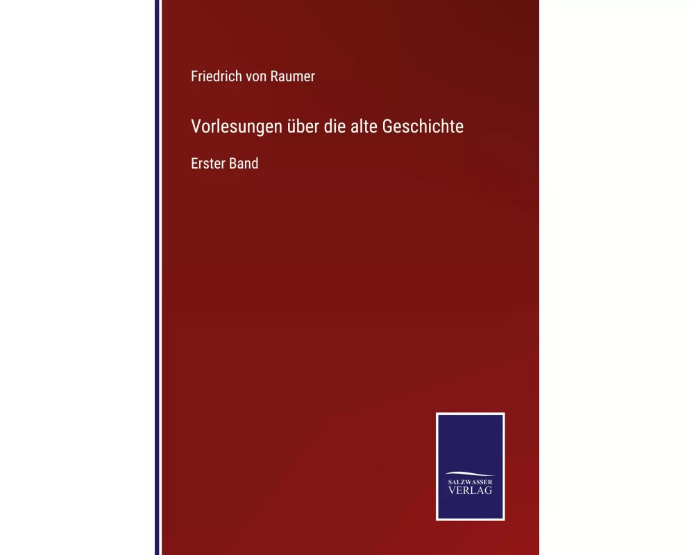 Vorlesungen über die alte Geschichte