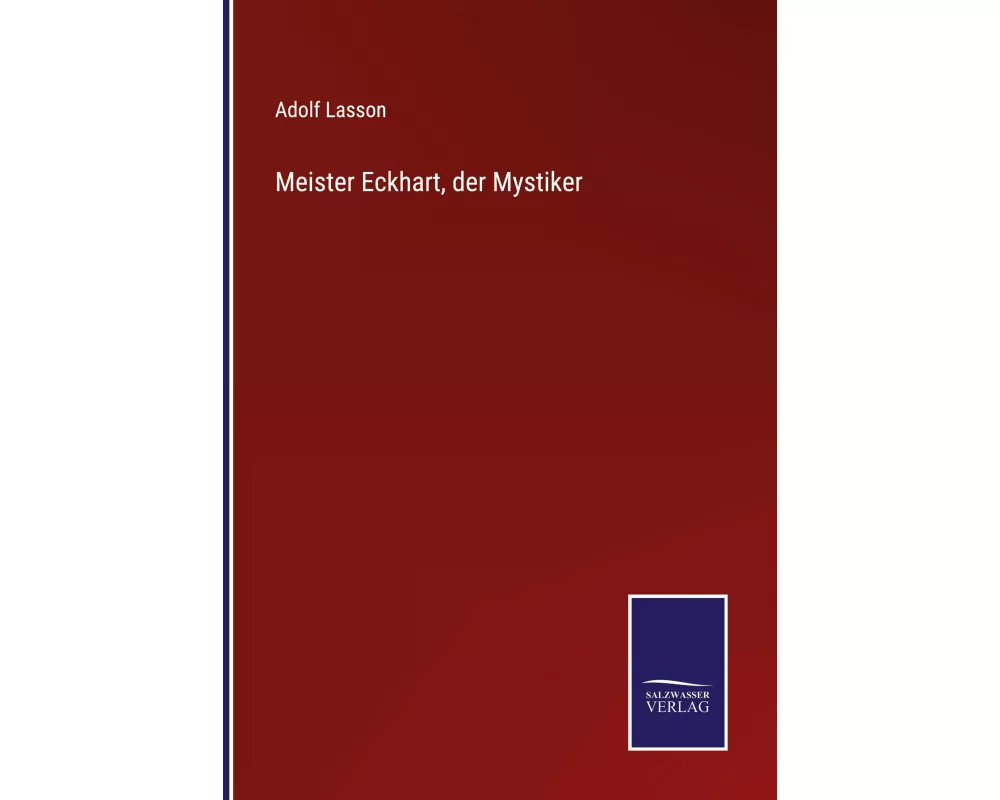 Meister Eckhart, der Mystiker