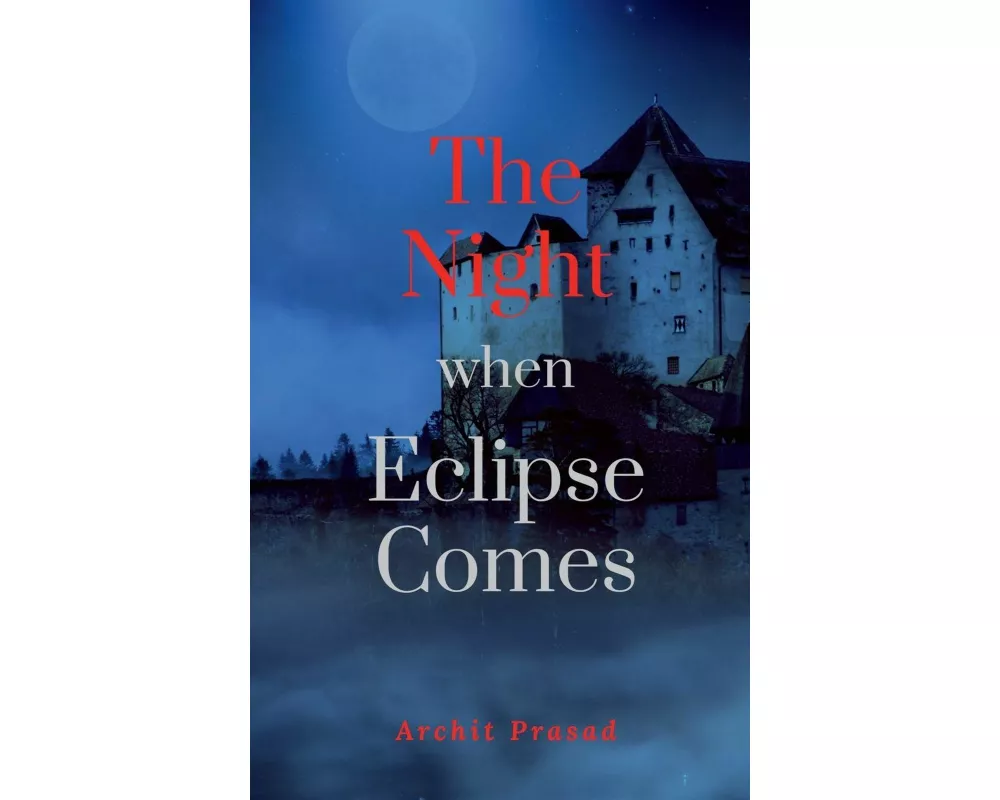 The Night When Eclipse Comes