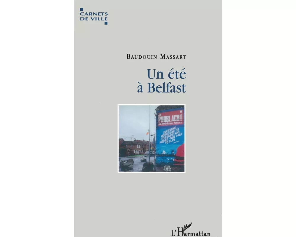 Un été à Belfast