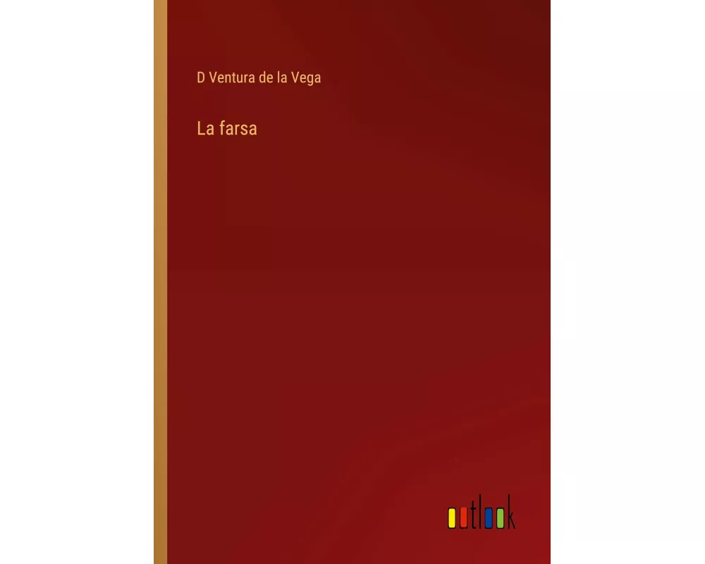 La farsa