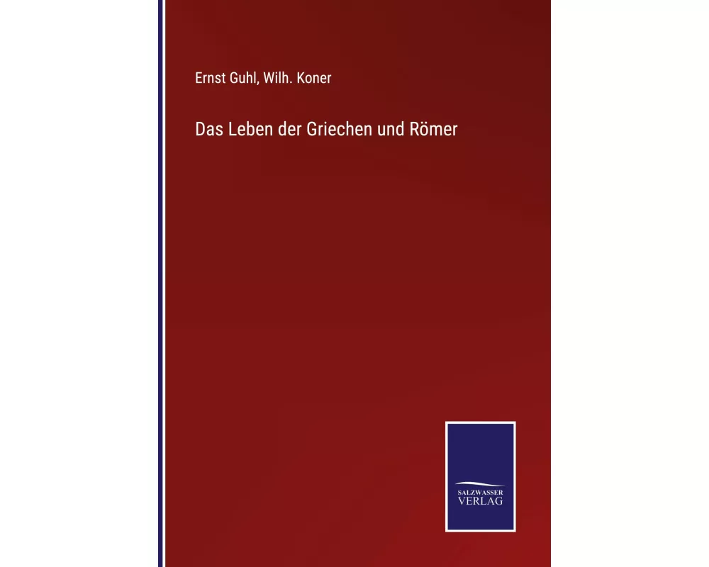 Das Leben der Griechen und Römer