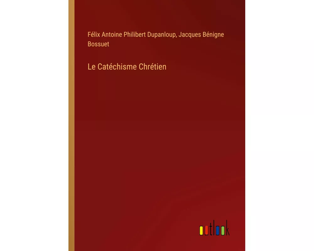 Le Catéchisme Chrétien