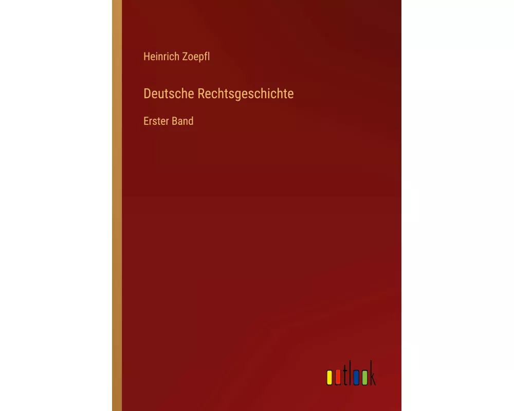Deutsche Rechtsgeschichte