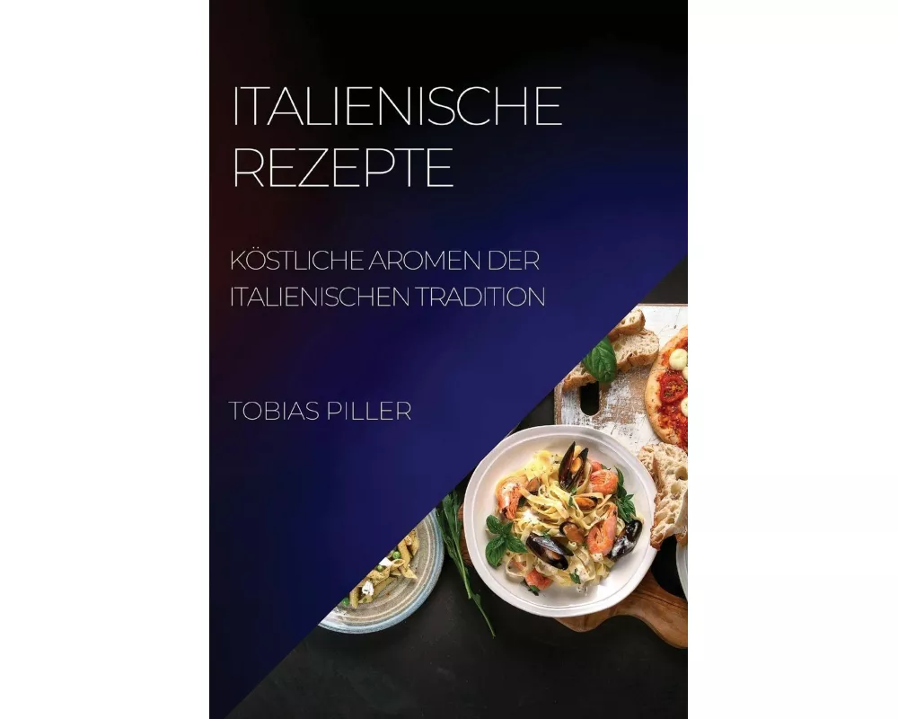 Italienische Rezepte
