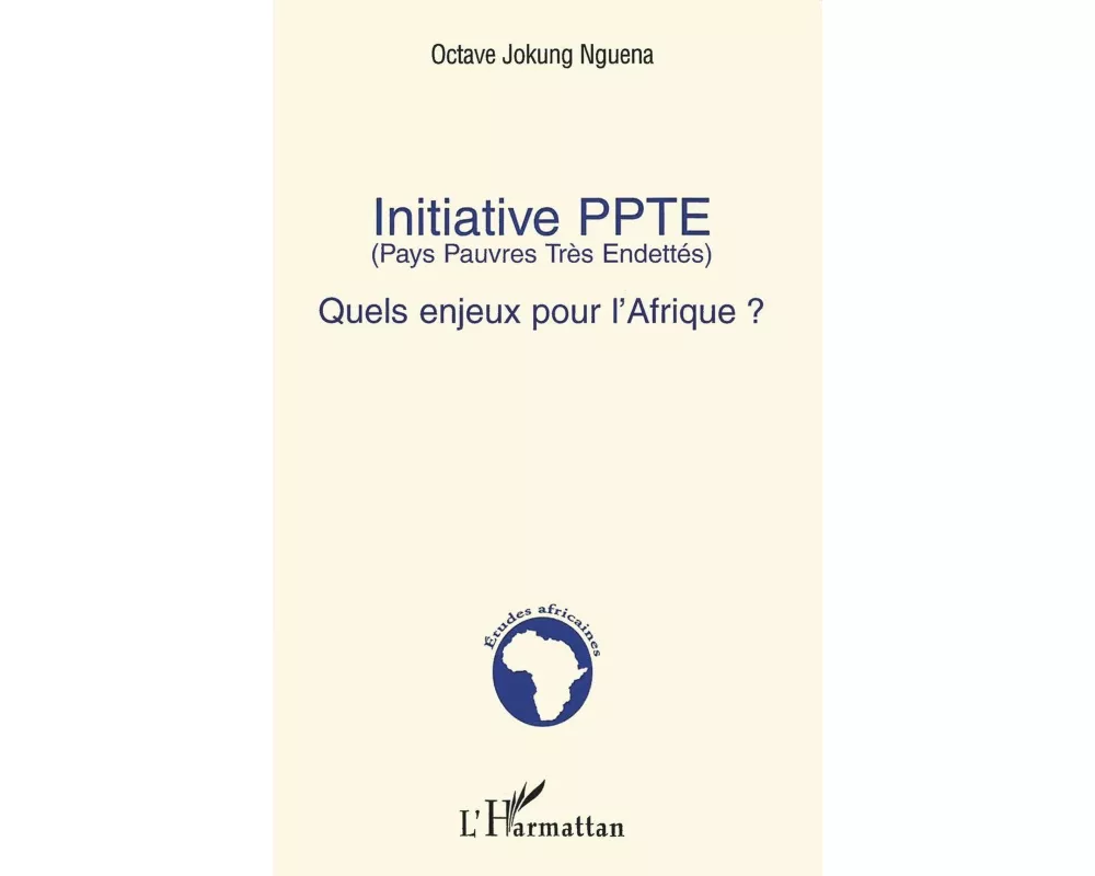 Initiative PPTE (Pays Pauvres Très Endettés)