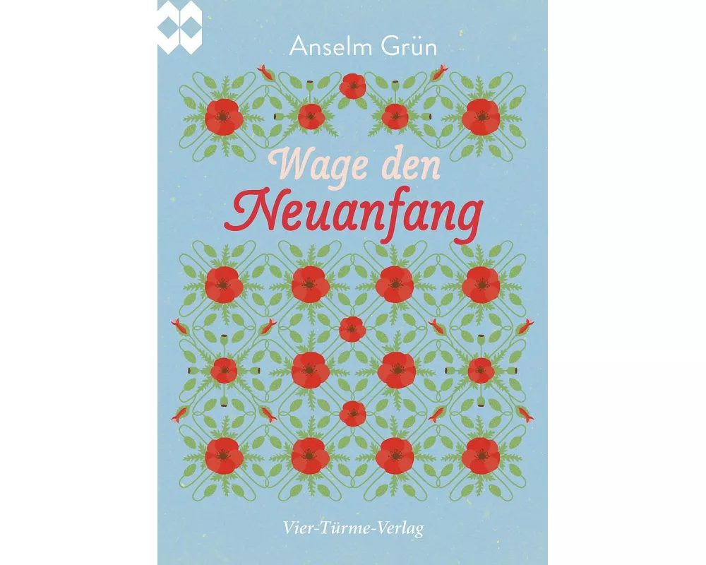 Wage den Neuanfang