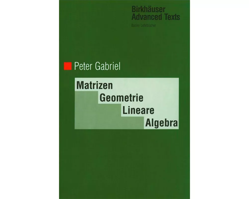 Matrizen, Geometrie, Lineare Algebra