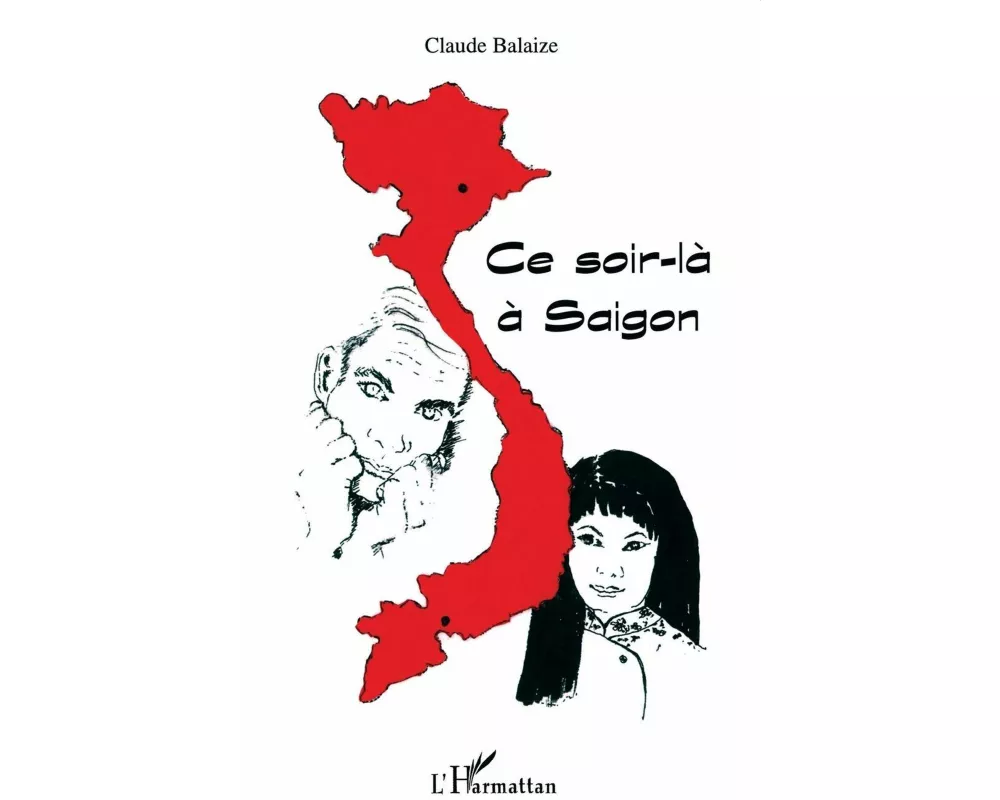 Ce soir-là à Saigon