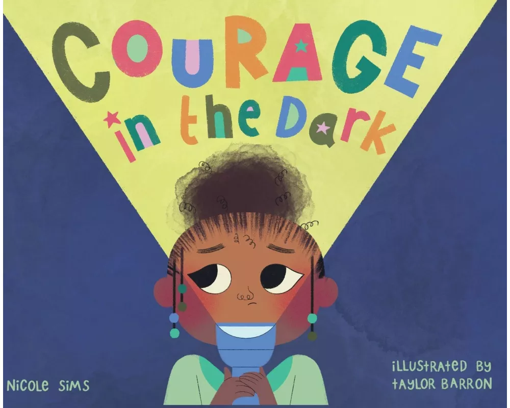 Courage in the Dark