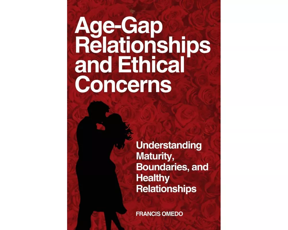 Age-Gap Relationships and Ethical Concerns