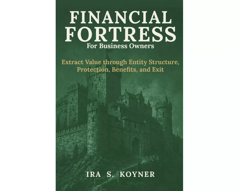 Financial Fortress For Business Owners