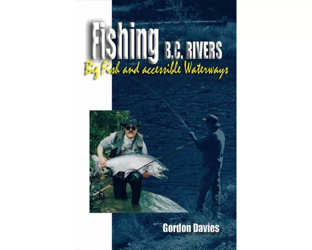 Fishing BC Rivers
