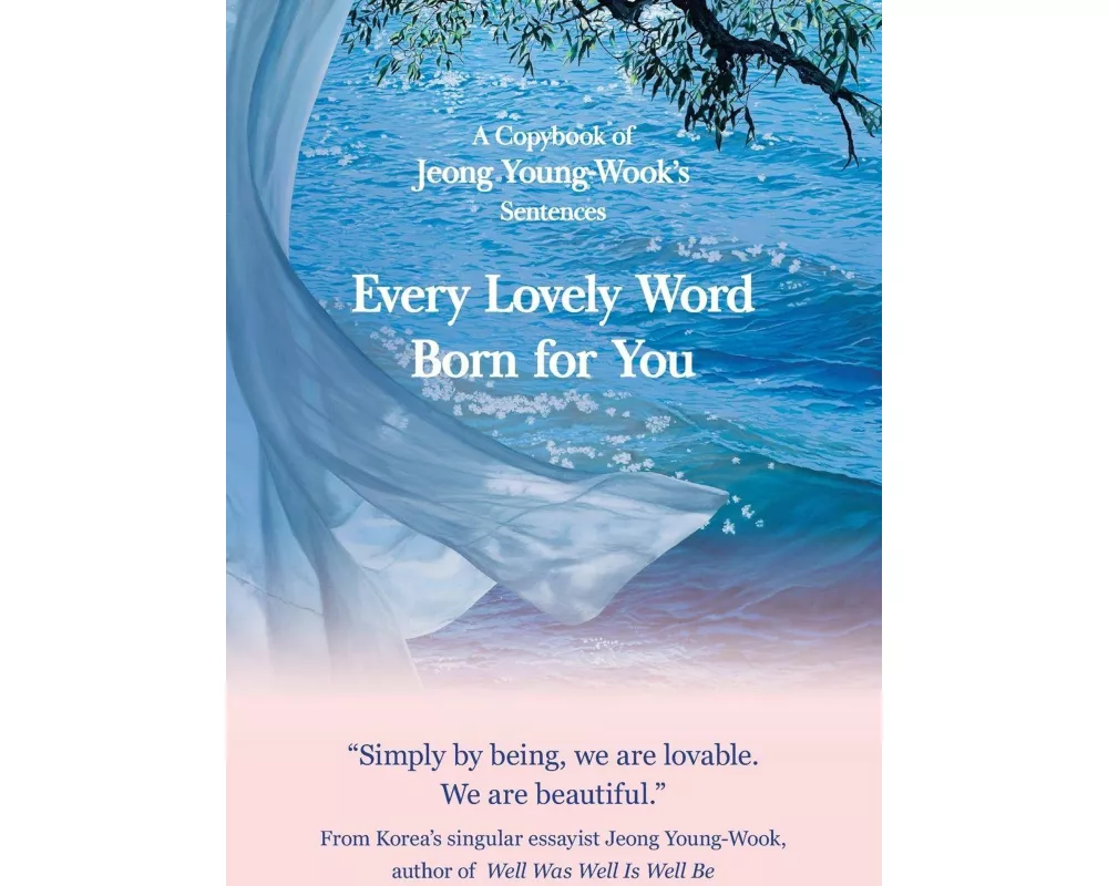 Every Lovely Word Born for You