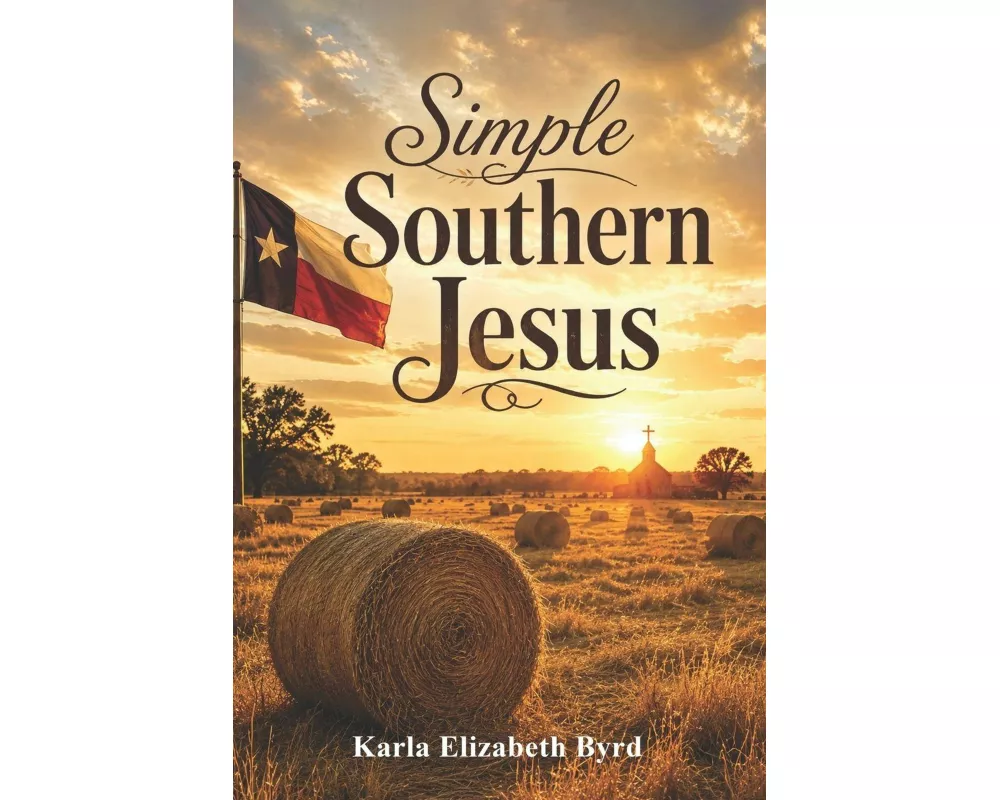 Simple Southern Jesus