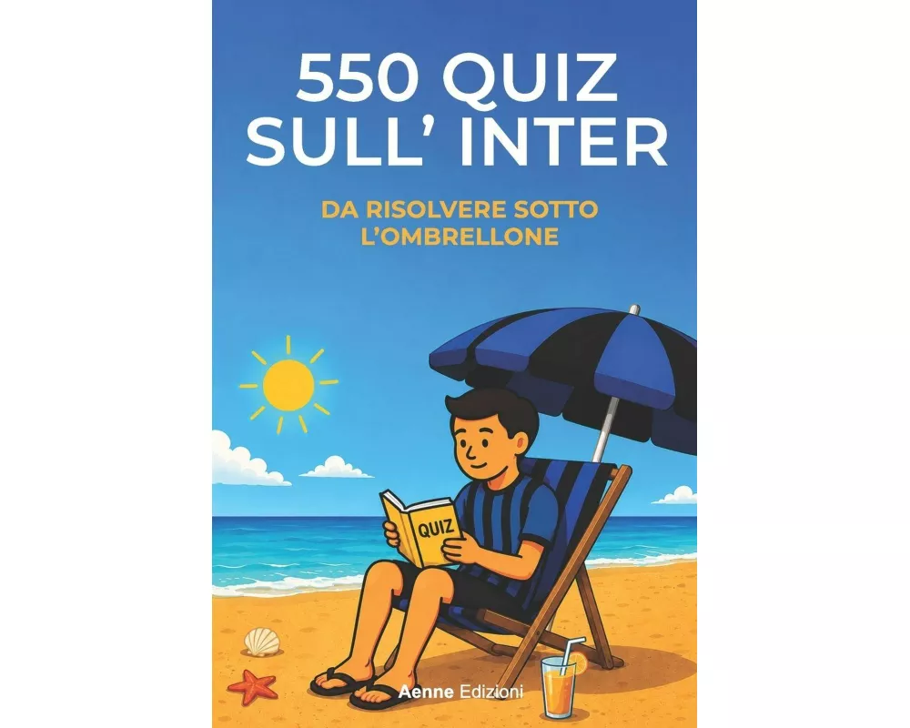 550 quiz sull'Inter da risolvere sotto l'ombrellone