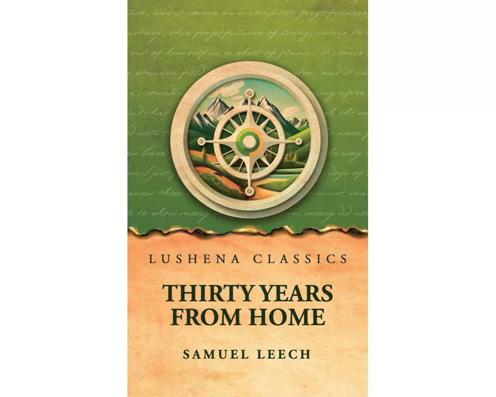 Thirty Years From Home
