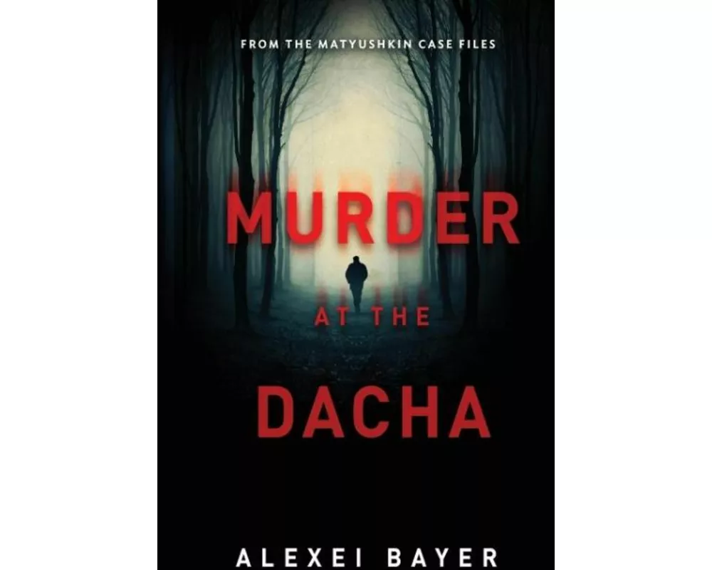 Murder at the Dacha