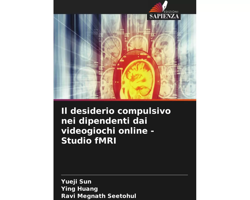 Il desiderio compulsivo nei dipendenti dai videogiochi online - Studio fMRI
