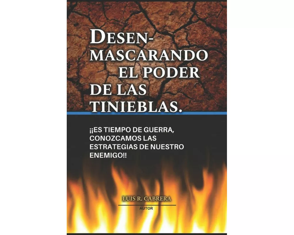 Desenmascarando el poder de las tinieblas