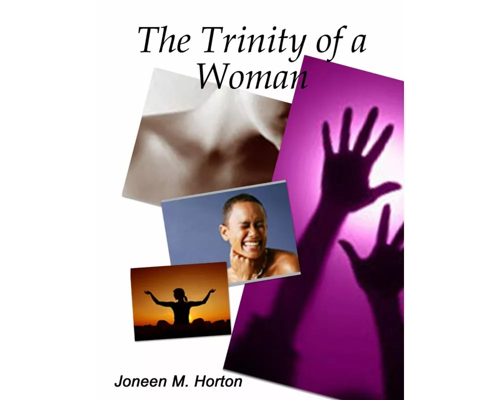 The Trinity of a Woman