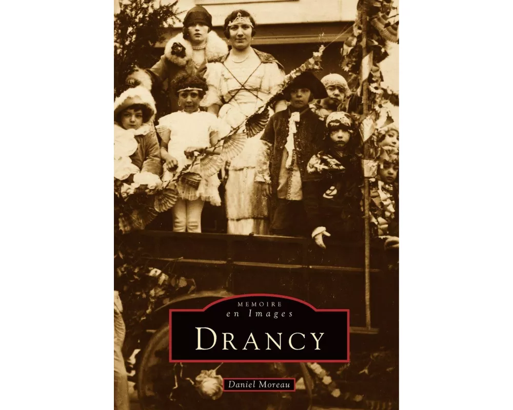 Drancy - Tome I