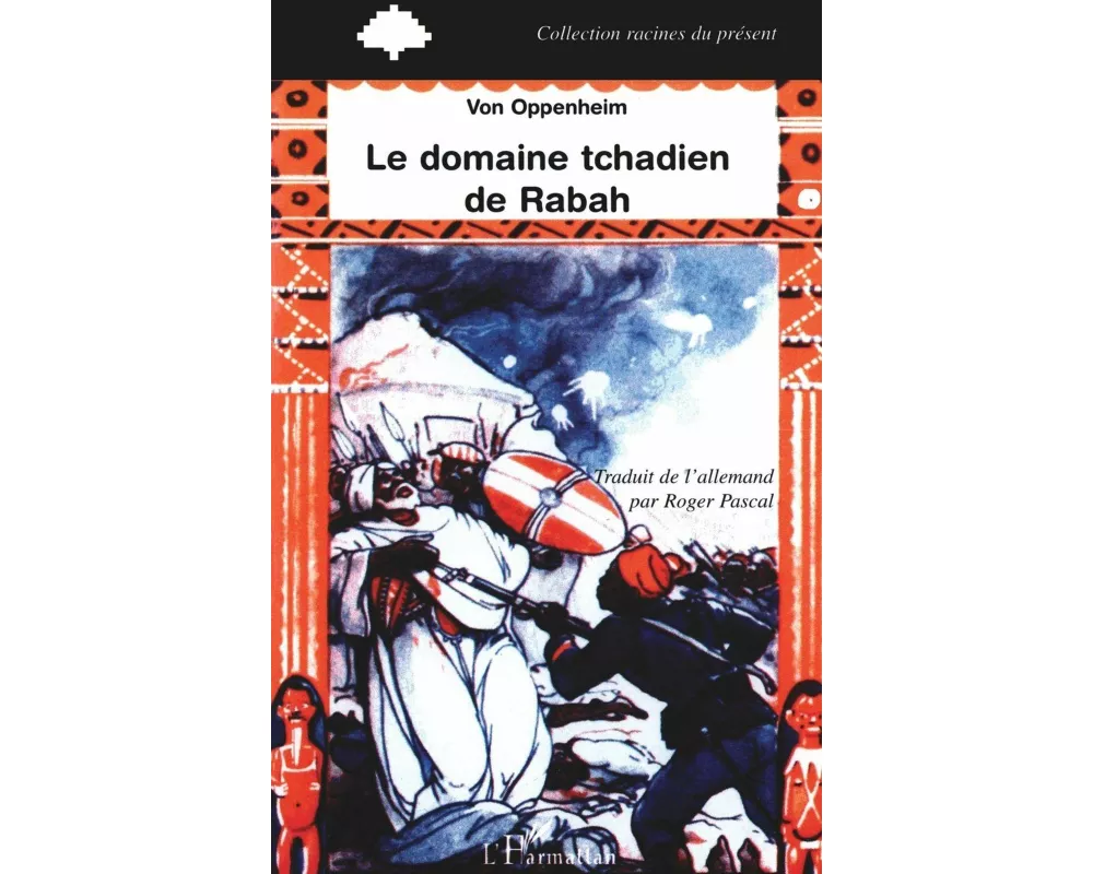 Le Domaine Tchadien De Rabah