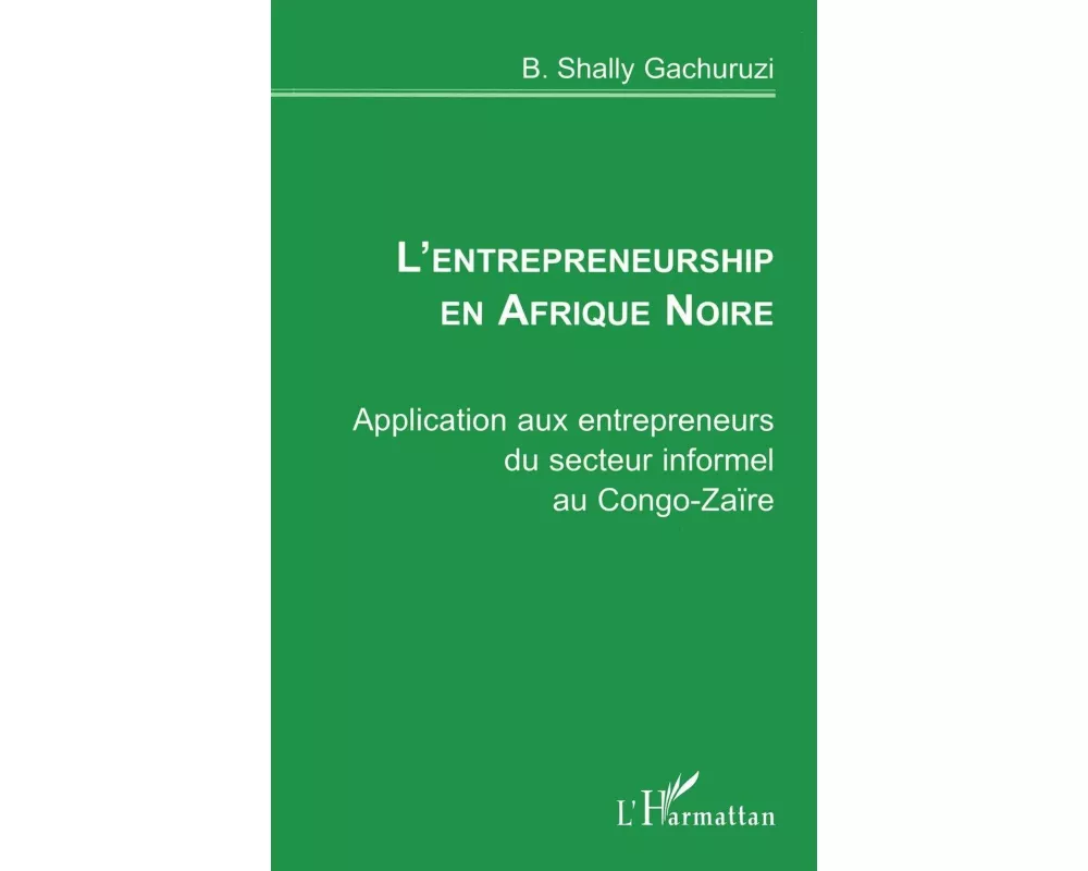 L'entrepreneurship En Afrique Noire