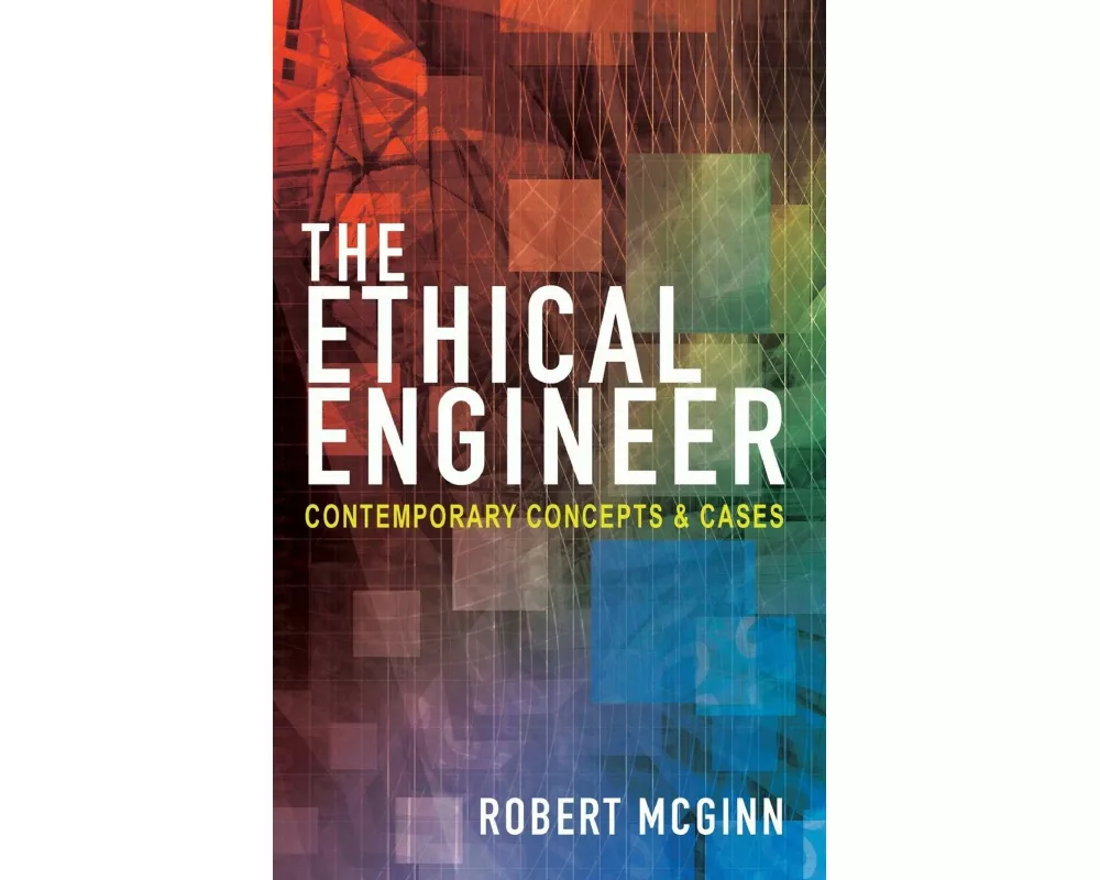 The Ethical Engineer