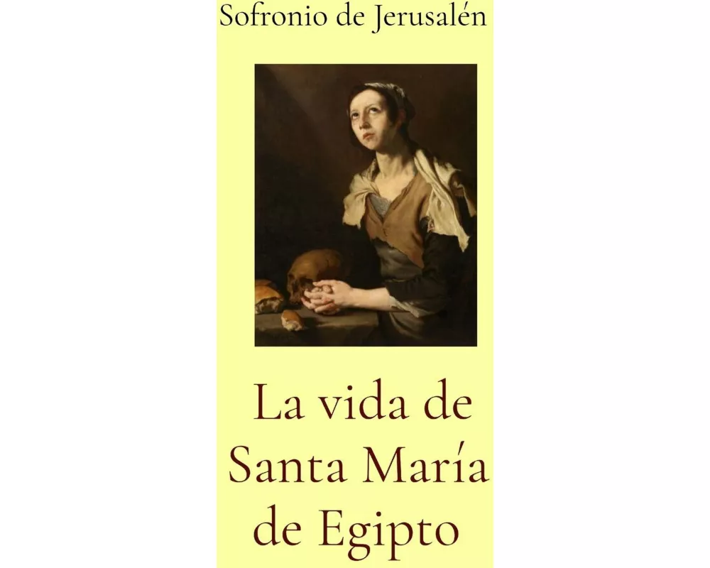 La vida de Santa María de Egipto