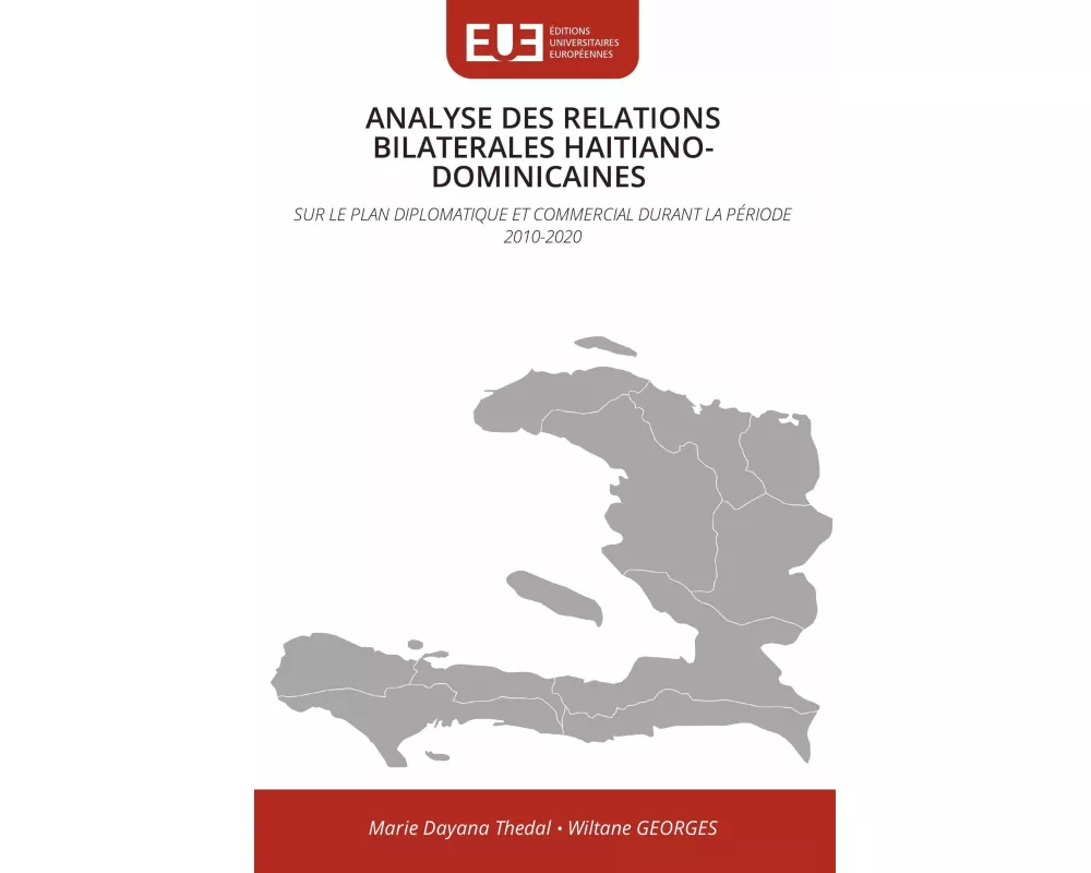 Analyse Des Relations Bilaterales Haitiano-dominicaines
