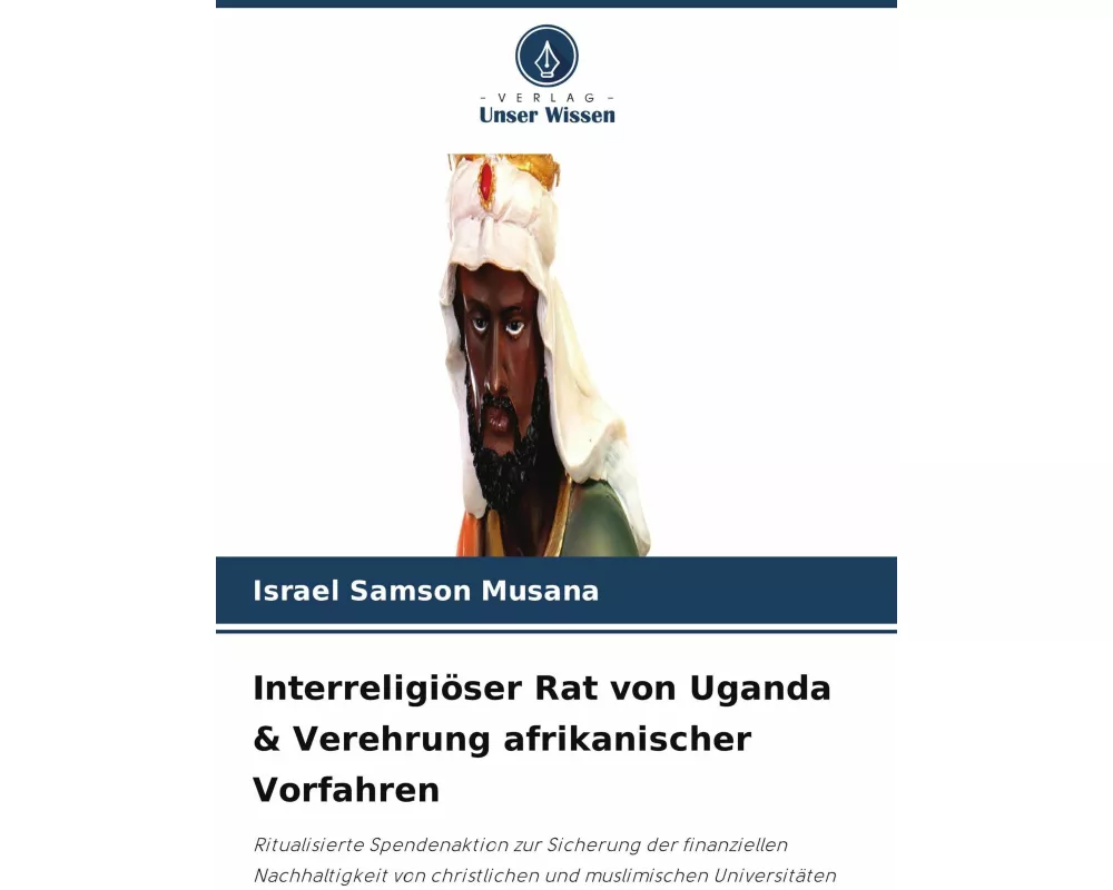 Interreligiöser Rat von Uganda & Verehrung afrikanischer Vorfahren