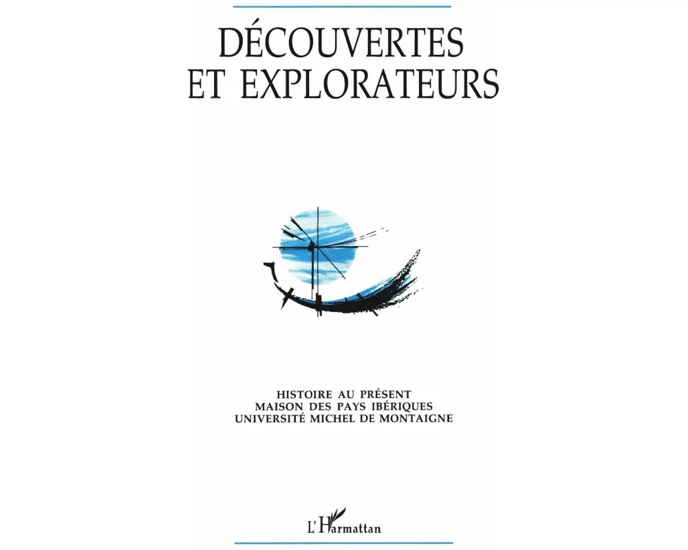 Découvertes et explorateurs