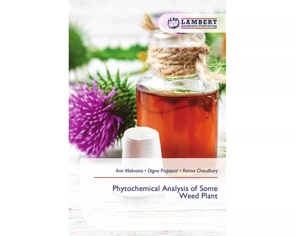 Phytochemical Analysis of Some Weed Plant