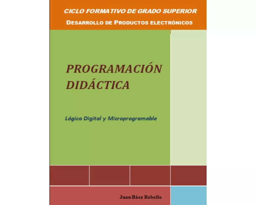 Programacion didactica Lógica digital y microprogramable