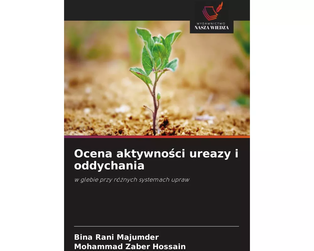 Ocena aktywno¿ci ureazy i oddychania