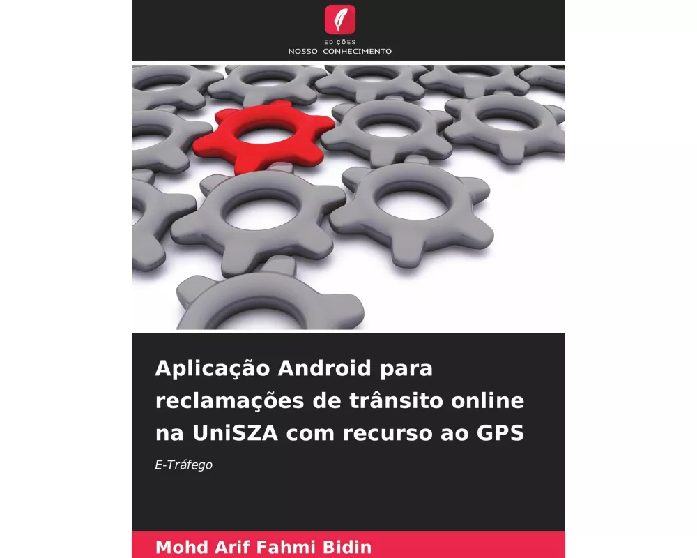 Aplicação Android para reclamações de trânsito online na UniSZA com recurso ao GPS