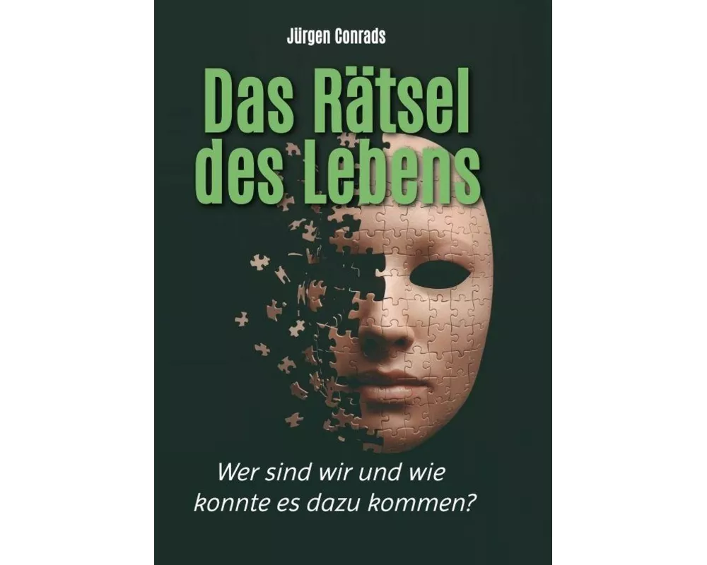 Das Rätsel des Lebens