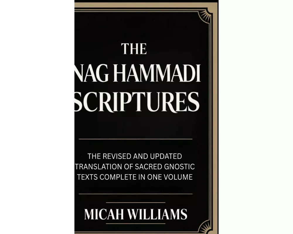 The Nag Hammadi Scriptures