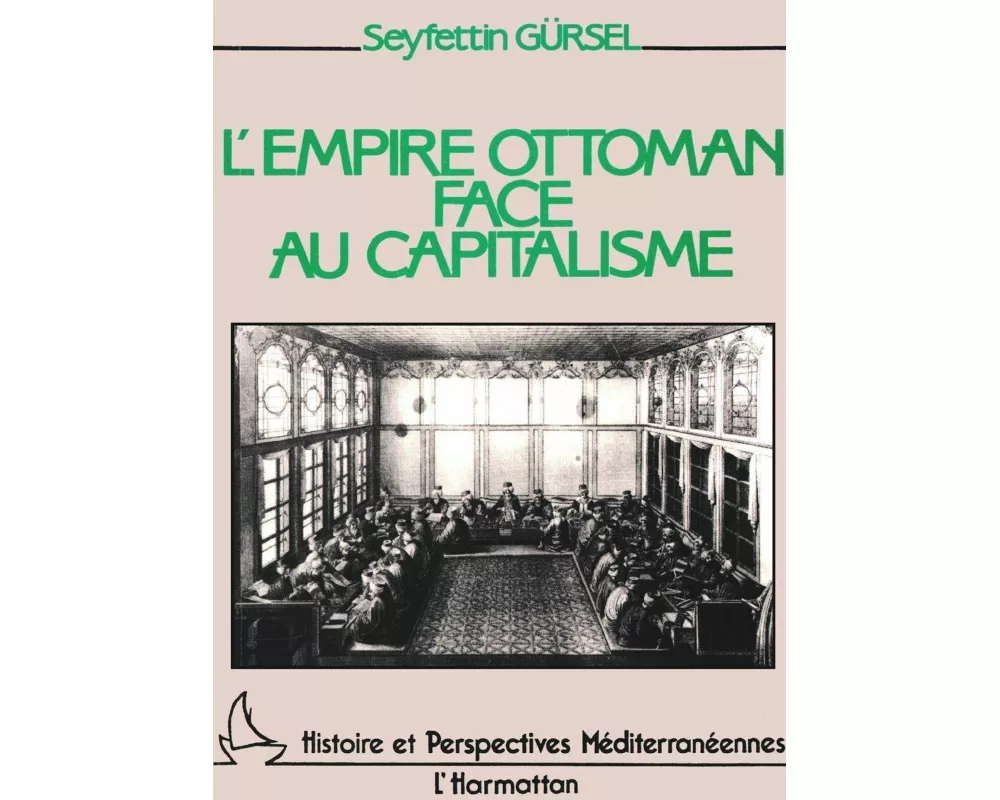 L'empire ottoman face au capitalisme