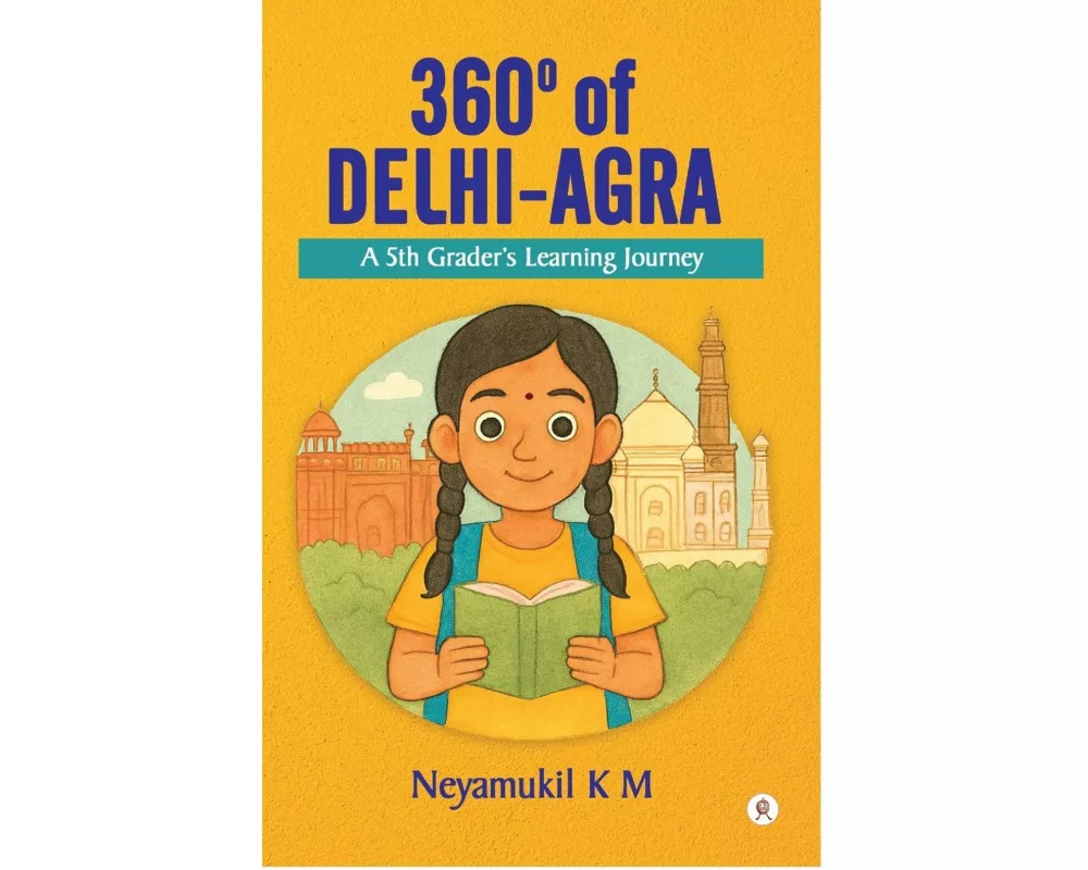 360° Degrees Of Delhi Agra