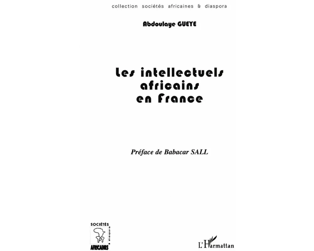 Les Intellectuels Africains En France