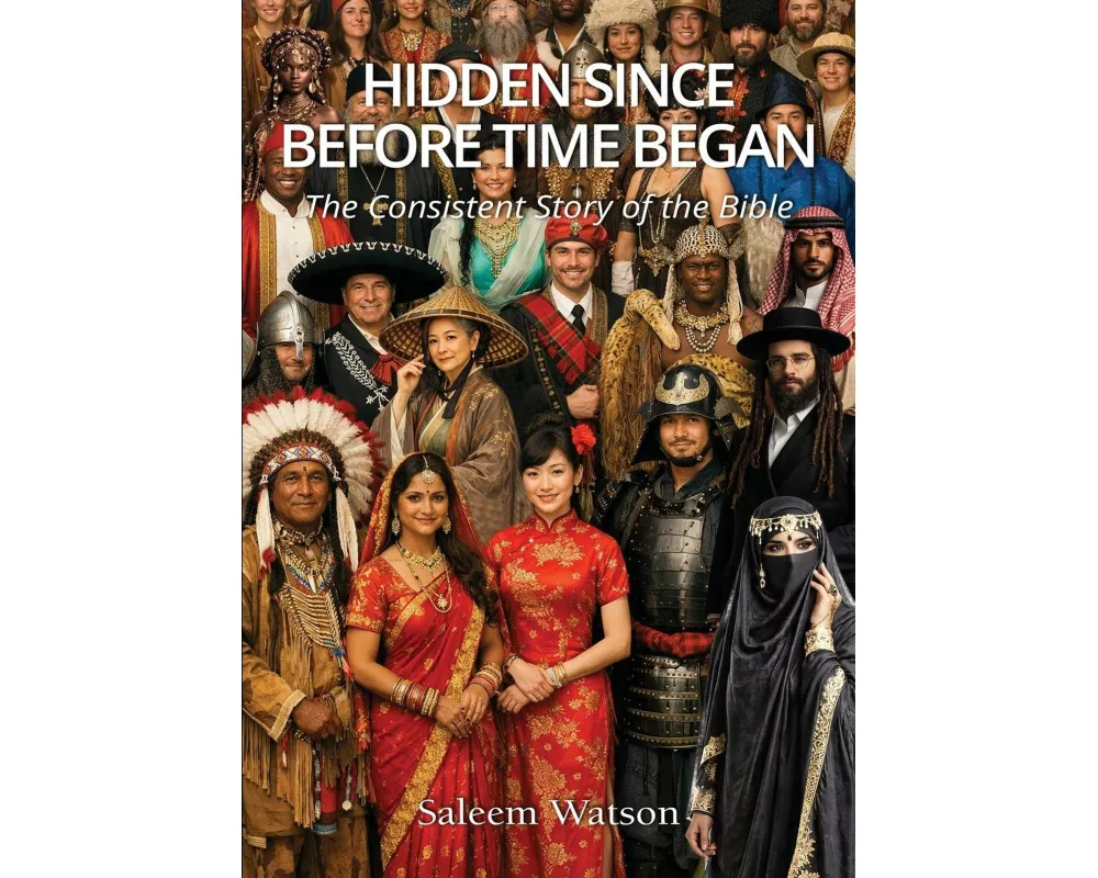 Hidden Since Before Time Began