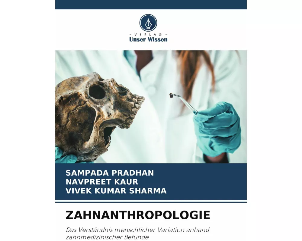 Zahnanthropologie