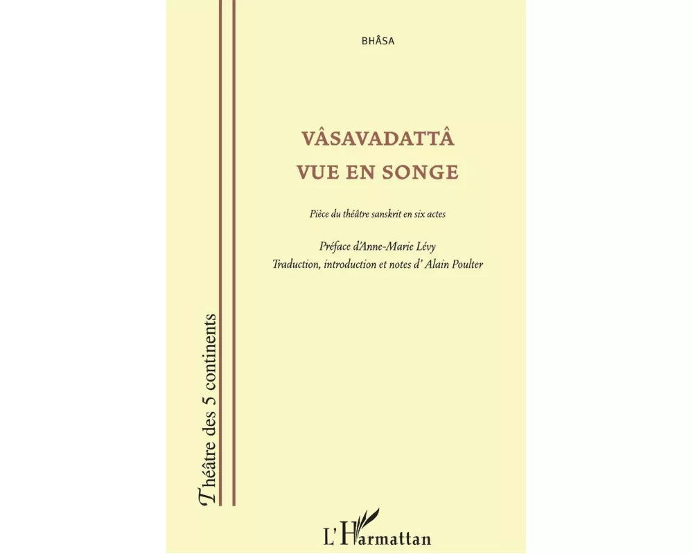 VÂsavadattÂ Vue En Songe