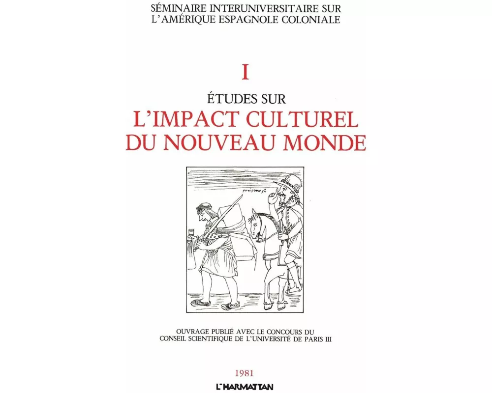 Etudes sur l'impact culturel du Nouveau Monde