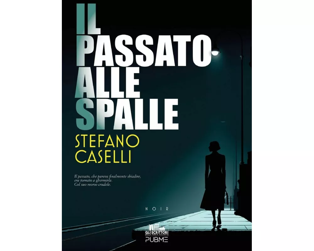 Il passato alle spalle