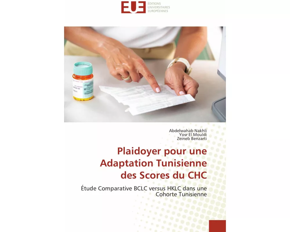 Plaidoyer pour une Adaptation Tunisienne des Scores du CHC