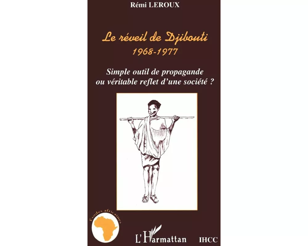 Le Réveil de Djibouti 1968-1977
